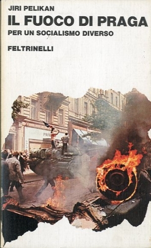 Il fuoco di Praga.