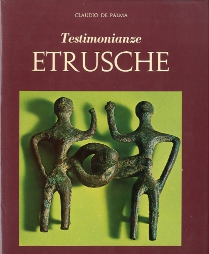 Testimonianze etrusche.