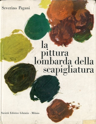 La pittura lombarda della scapigliatura.