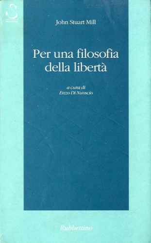 Per una filosofia della liberta'.