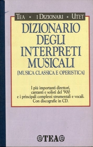 Dizionario degli interpreti musicali.