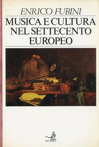 Musica e cultura nel Settecento europeo.