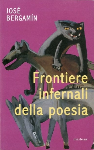 Frontiere infernali della poesia.