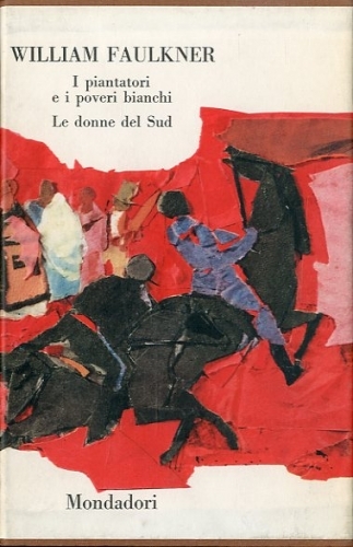 I piantatori e i poveri bianchi - Le donne del …