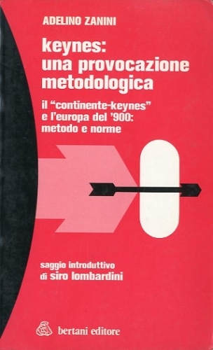 Keynes: una provocazione metodologica.