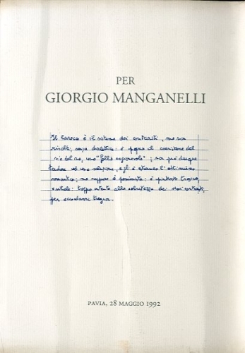 Per Giorgio Manganelli.