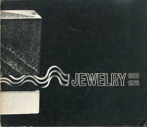 Jewelry 1900-1976.