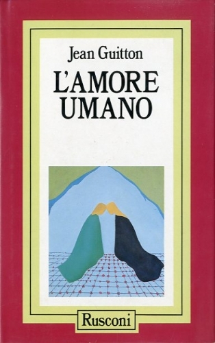 L'amore umano.