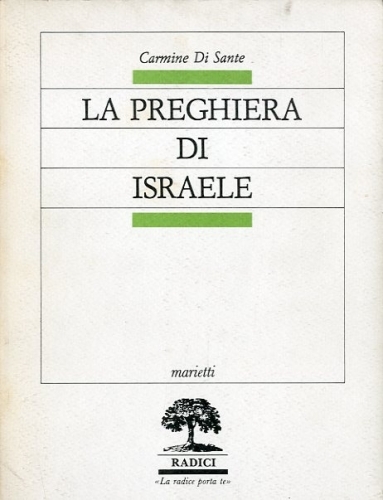 La preghiera di Israele.