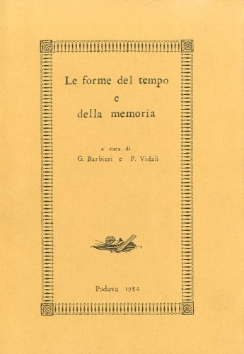 Le forme del tempo e della memoria.