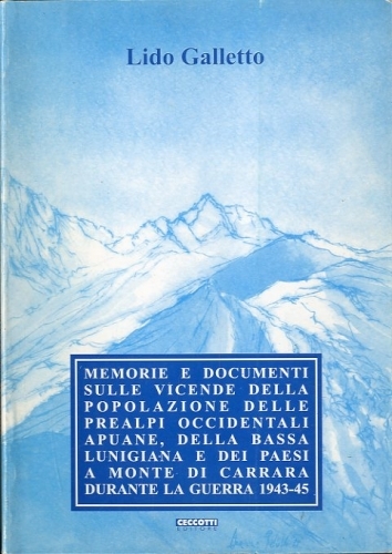 Memorie e documenti sulle vicende della popolazione delle Prealpi Occidentali …