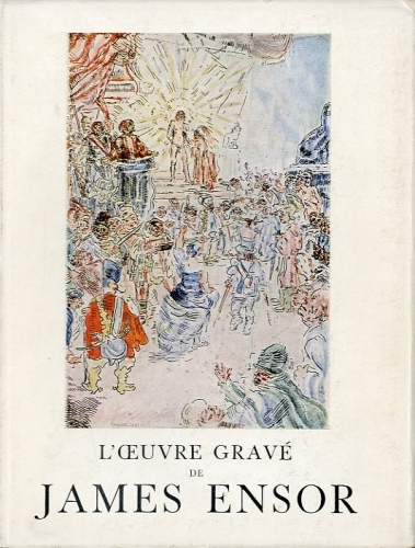 (Ensor) L'oeuvre grave' de James Ensor.