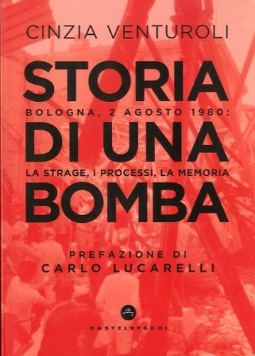 Storia di una bomba.