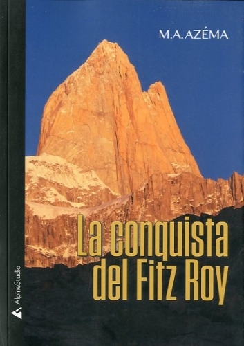 La conquista del Fitz Roy.