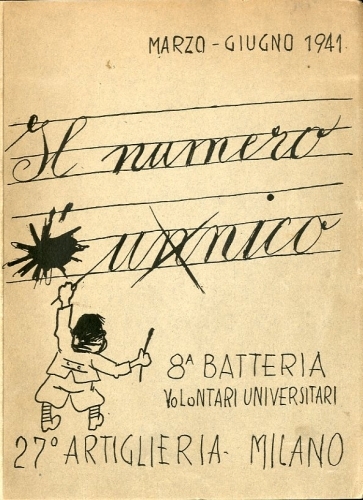 Il numero unnico marzo - giugno 1941. 8° Batteria Volontari …