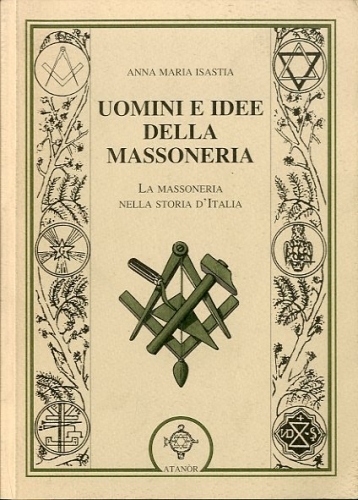 Uomini e idee della massoneria.