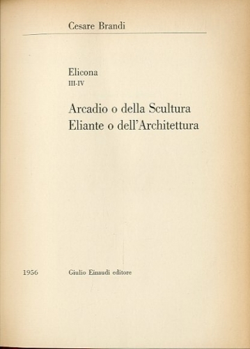 Elicona III-IV. Arcadio - Eliante.