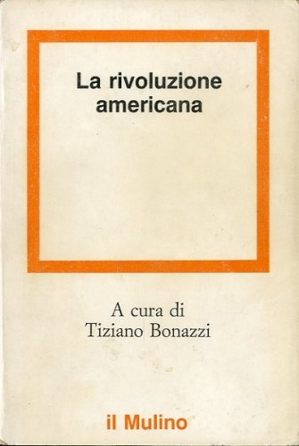 La rivoluzione americana.