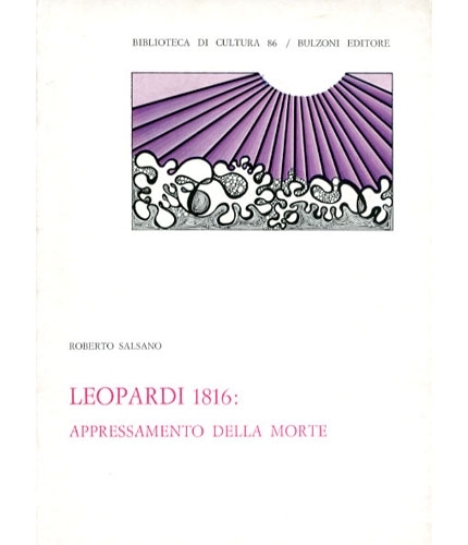 Leopardi 1816: appressamento della morte.