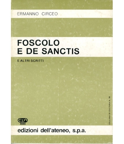 Foscolo e De Sanctis.