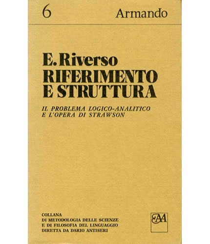 Riferimento e struttura. Il problema logico-analitico e l'opera di Strawson