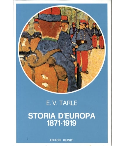 Storia d'Europa 1871-1919.