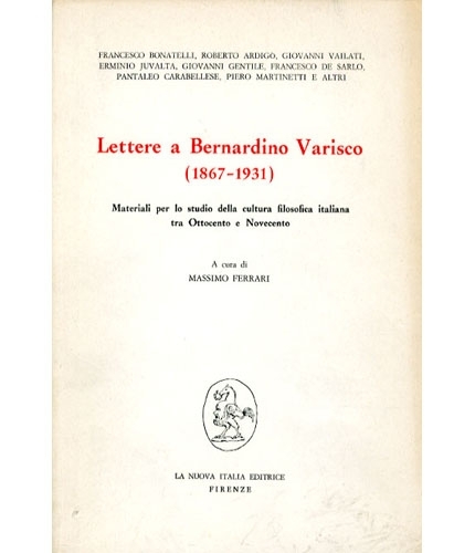 Lettere a Bernardino Varisco (1867-1931). Materiali per lo studio della …