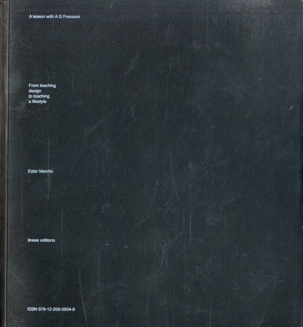 A lezione con A.G. Fronzoni. Dalla didattica della progettazione alla …