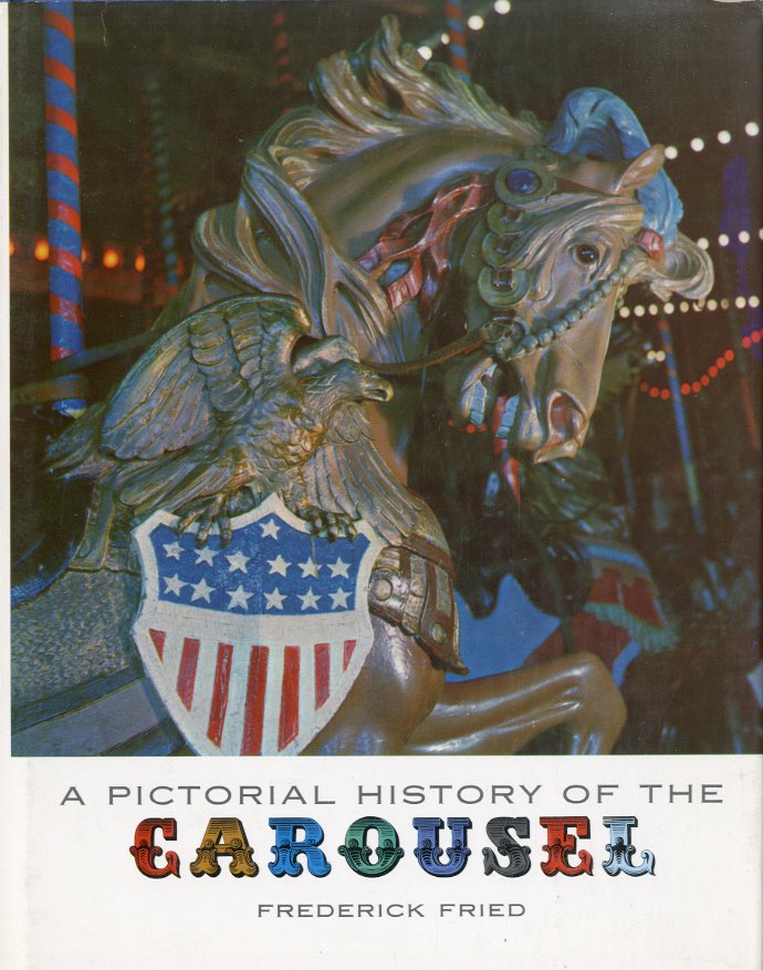 A pictorial history of the carousel.
