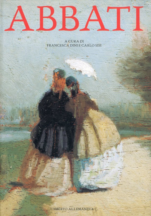 (Abbati) Giuseppe Abbati 1836-1868.