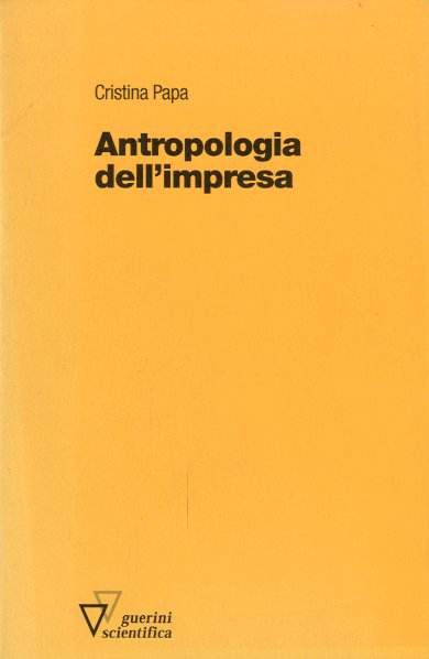 Antropologia dell'impresa.