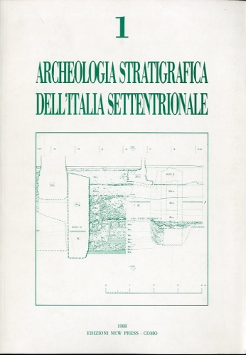 Archeologia stratigrafica dell'Italia settentrionale - 1.