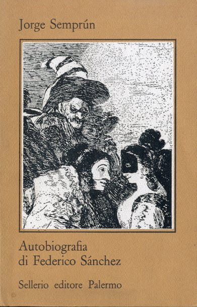 Autobiografia di Federico Sanchez.