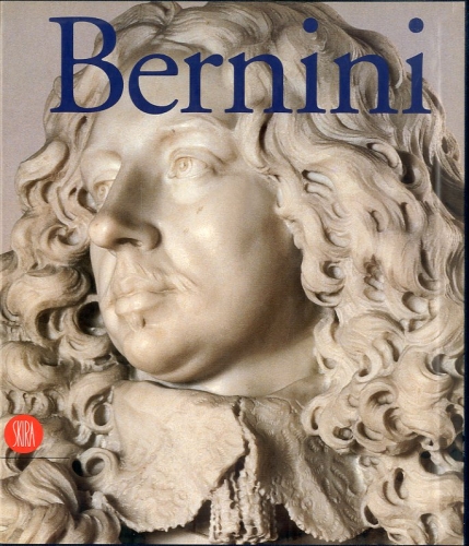 (Bernini) Gian Lorenzo Bernini. Regista del Barocco.