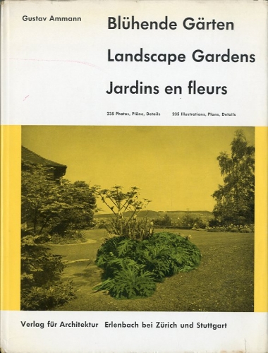 Bluhende garten - Landscape gardens - Jardins en fleurs.