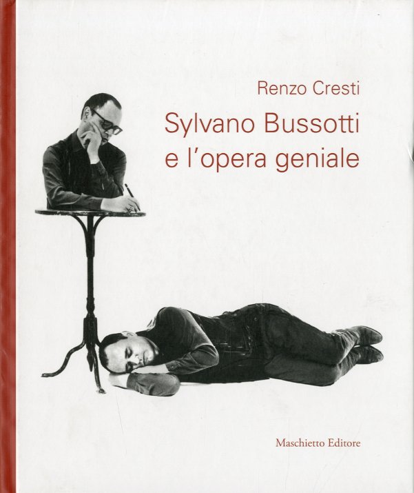 (Bussotti) Sylvano Bussotti e l'opera geniale.