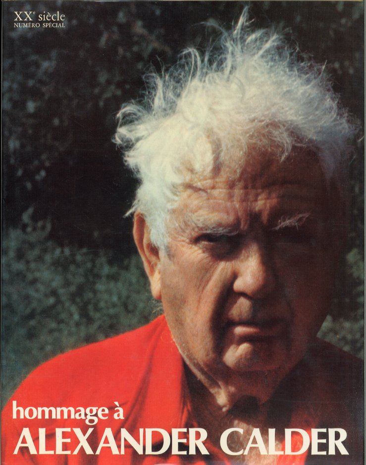 (Calder) Hommage a Alexander Calder.