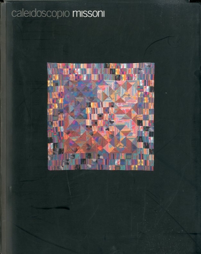 Caleidoscopio Missoni.