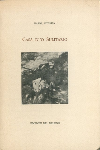 Casa d' 'o Sulitario.