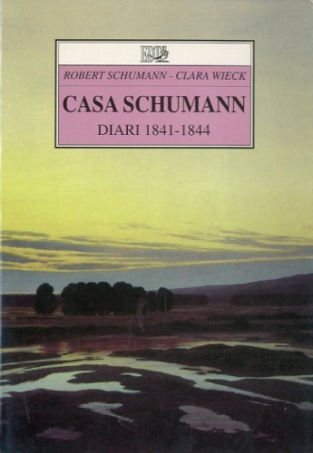 Casa Schumann. Diari 1841-1844.