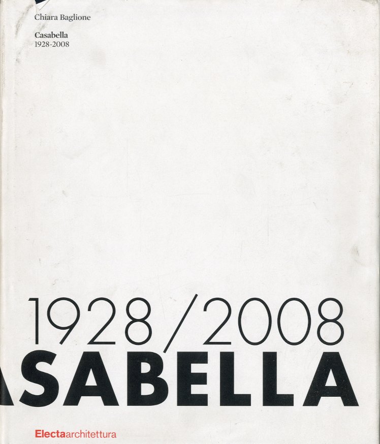 Casabella 1928-2008.
