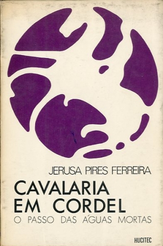 Cavalaria em cordel o passo das Aguas Mortas.