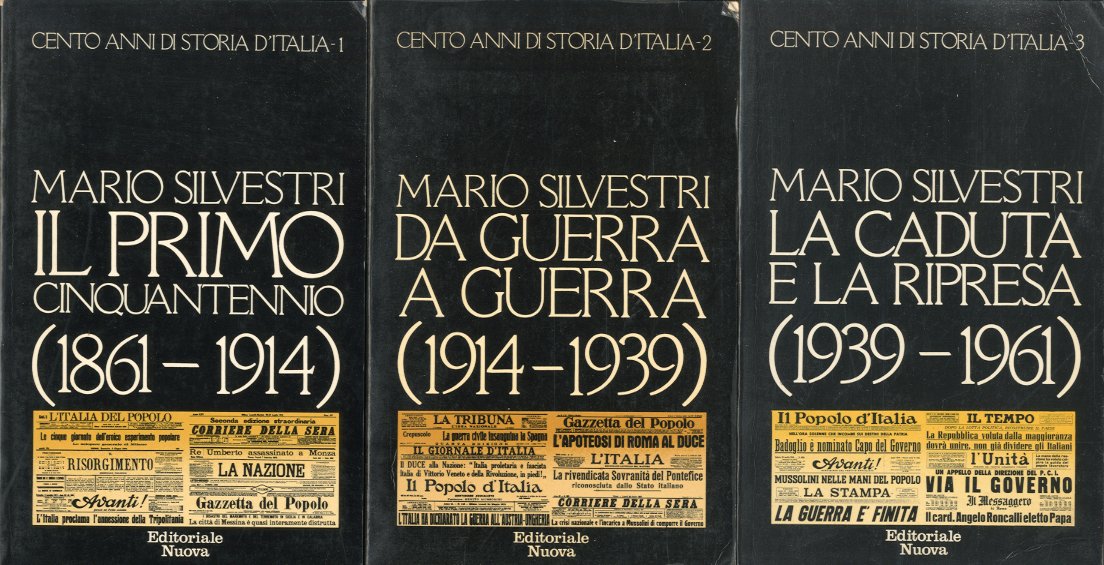 Cento anni di storia d'Italia.