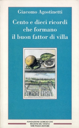 Cento e dieci ricordi che formano il buon fattor di …