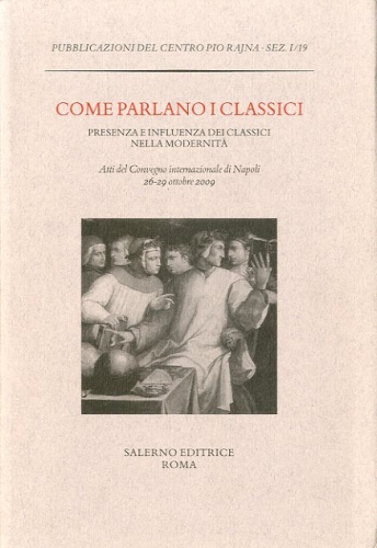 Come parlano i classici.