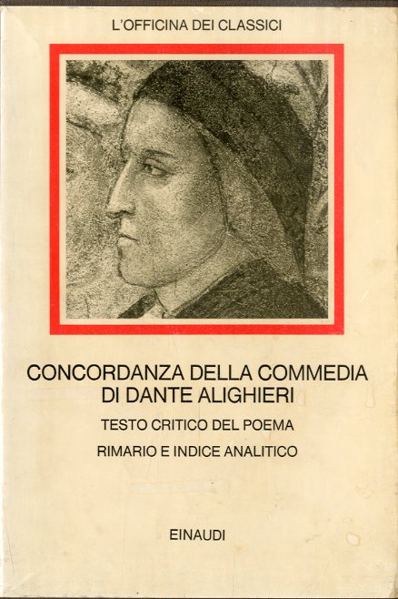 Concordanza della Commedia di Dante Alighieri - La Commedia secondo …