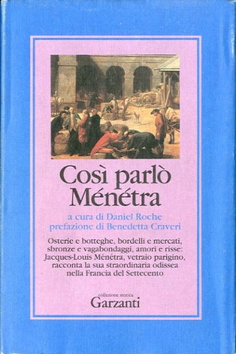 Cosi' parlo' Menetra.