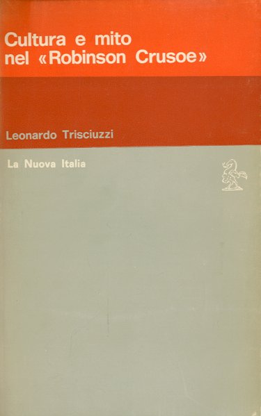 Cultura e mito nel 'Robinson Crusoe'.