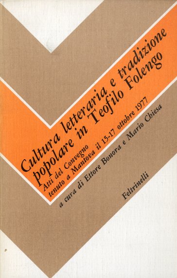 Cultura letteraria e tradizione popolare in Teofilo Folengo.