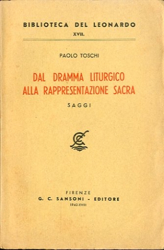 Dal dramma liturgico alla rappresentazione sacra.